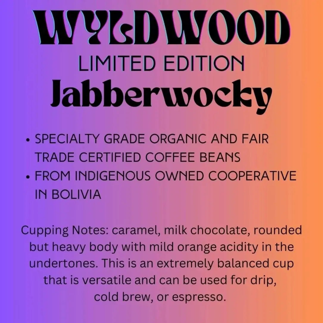 Jabberwocky - 8 oz