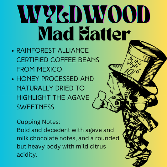 Mad Hatter - 1lb (16 oz)