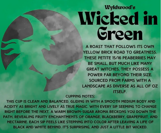 Wicked in Green - pre-made 8 oz - extremely limited time only